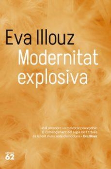 MODERNITAT EXPLOSIVA | 9788429782448 | ILLOUZ, EVA