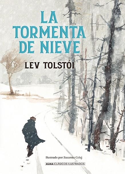 LA TORMENTA DE NIEVE | 9788410206700 | TOSTÓI, LEV