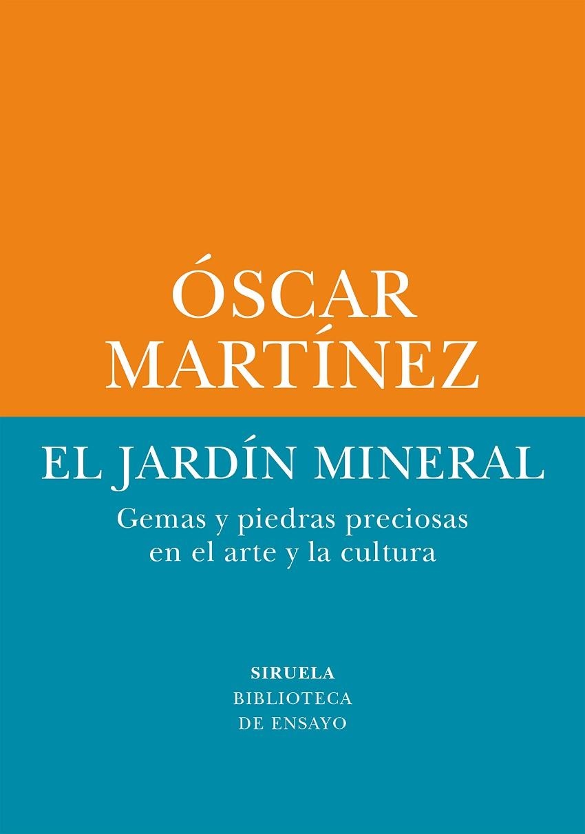 EL JARDÍN MINERAL | 9788410415263 | MARTÍNEZ, ÓSCAR