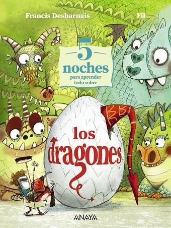 5 NOCHES PARA APRENDER TODO SOBRE LOS DRAGONES | 9788414343869 | DESHARNAIS, FRANCIS