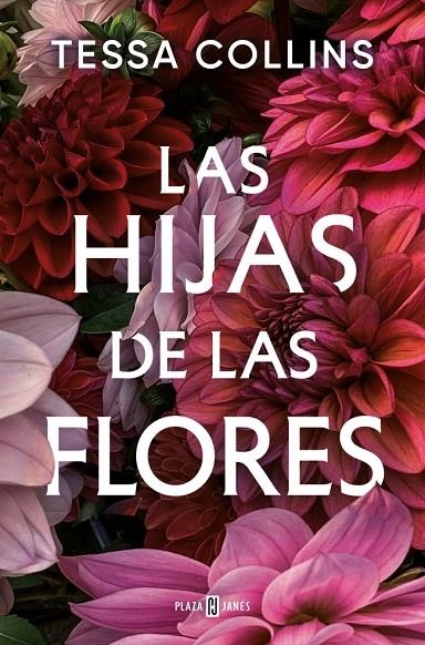 LAS HIJAS DE LAS FLORES | 9788401036132 | COLLINS, TESSA