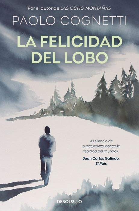 LA FELICIDAD DEL LOBO | 9788466380478 | COGNETTI, PAOLO