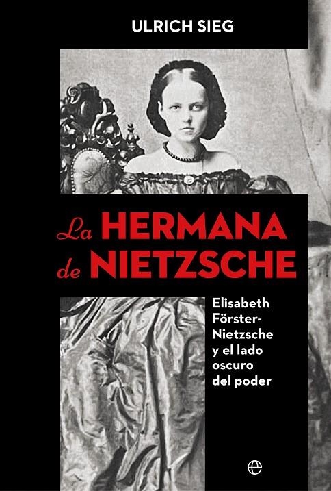 LA HERMANA DE NIETZSCHE | 9788410940277 | SIEG, ULRICH