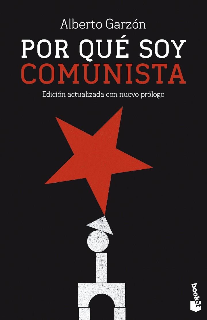 POR QUÉ SOY COMUNISTA | 9788411003469 | GARZÓN, ALBERTO