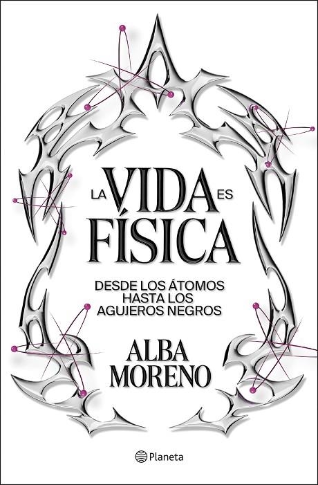 LA VIDA ES FÍSICA | 9788408299554 | MORENO, ALBA