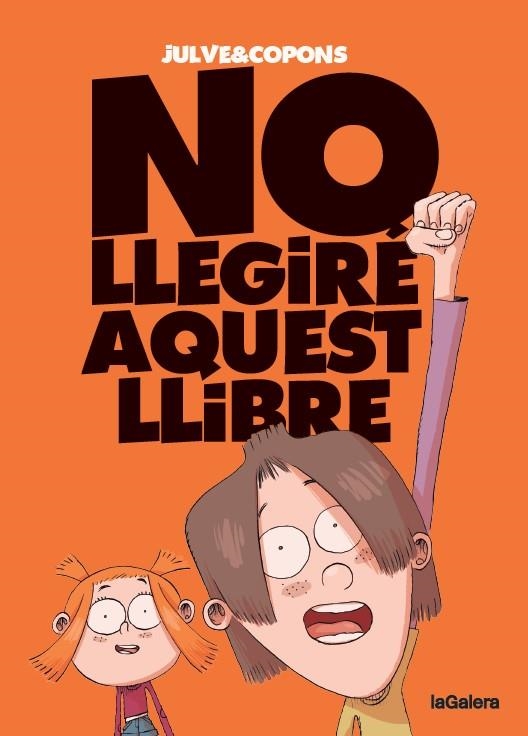 NO LLEGIRÉ AQUEST LLIBRE | 9788424675516 | COPONS, JAUME