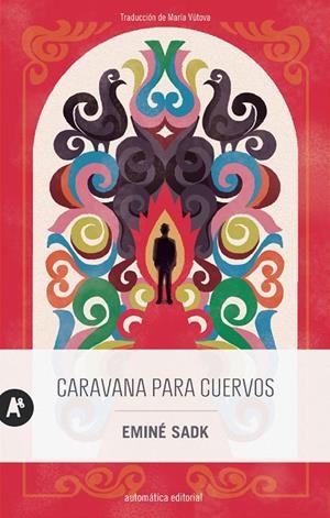 CARAVANA PARA CUERVOS | 9788410141100 | SADK, EMINÉ