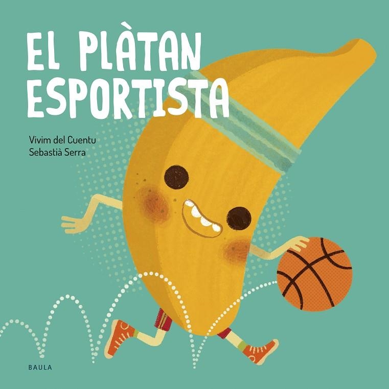 EL PLÀTAN ESPORTISTA | 9788447953851 | VIVIM DEL CUENTU