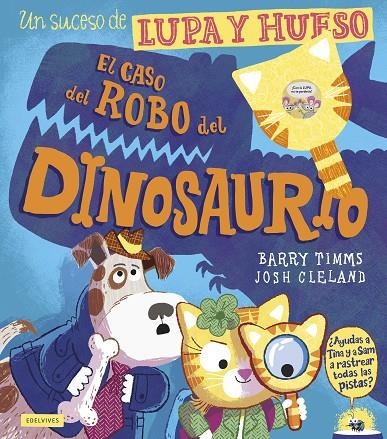 EL CASO DEL ROBO DEL DINOSAURIO | 9788414061602 | TIMMS, BARRY