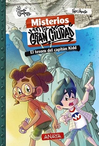 MISTERIOS EN LA GRAN CIUDAD 1. EL TESORO DEL CAPITÁN KIDD | 9788414343111 | CAMPOY, ANA