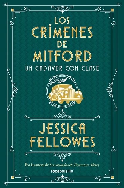 UN CADÁVER CON CLASE (LOS CRÍMENES DE MITFORD 2) | 9788410197367 | FELLOWES, JESSICA