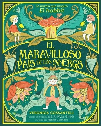 EL MARAVILLOSO PAÍS DE LOS SNERGS | 9788424669553 | WYKE SMITH, E. A./COSSANTELI, VERONICA