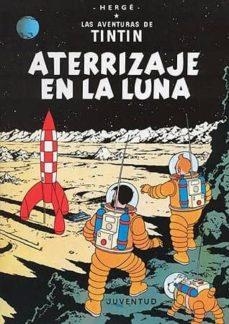 ATERRIZAJE EN LA LUNA | 9788426109644 | HERGE