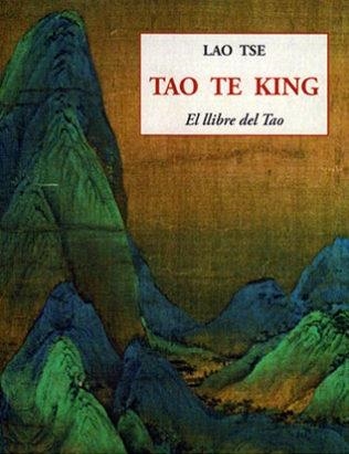 TAO TE KING : LLIBRE DEL TAO | 9788476516751 | TSE, LAO