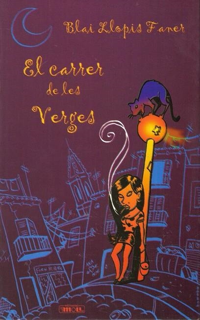 EL CARRER DE LES VERGES | 9788427310445 | LLOPIS FANER, BLAI