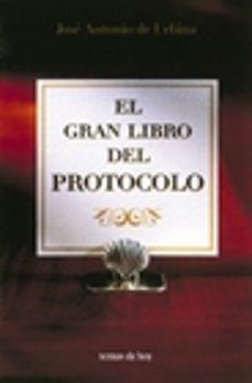 GRAN LIBRO DEL PROTOCOLO, EL | 9788484601463 | URBINA, JOSE ANTONIO DE